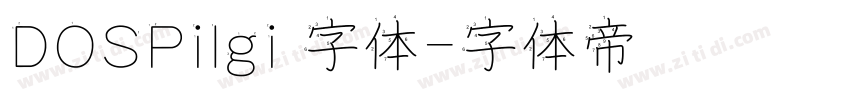 DOSPilgi 字体字体转换